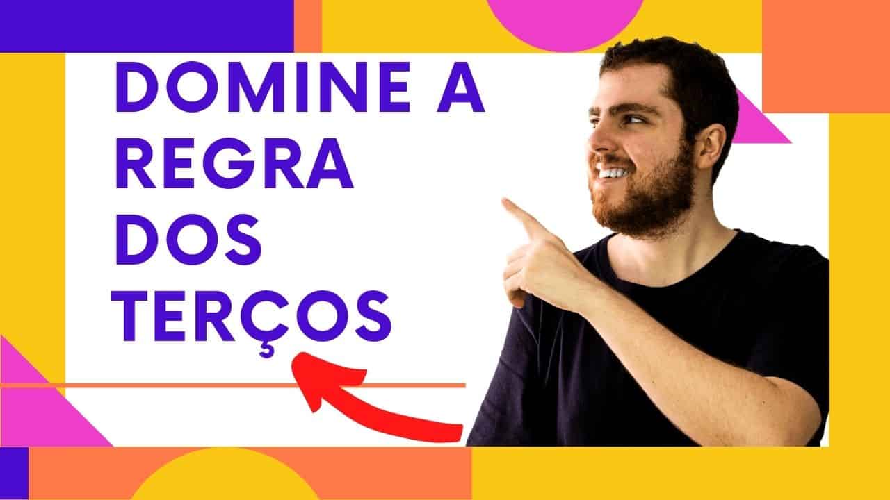regra dos terços